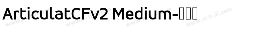 ArticulatCFv2 Medium字体转换